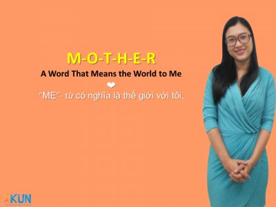 mother - từ đẹp nhất trong tiếng anh