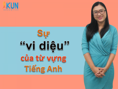 sự vi diệu của tiếng Anh